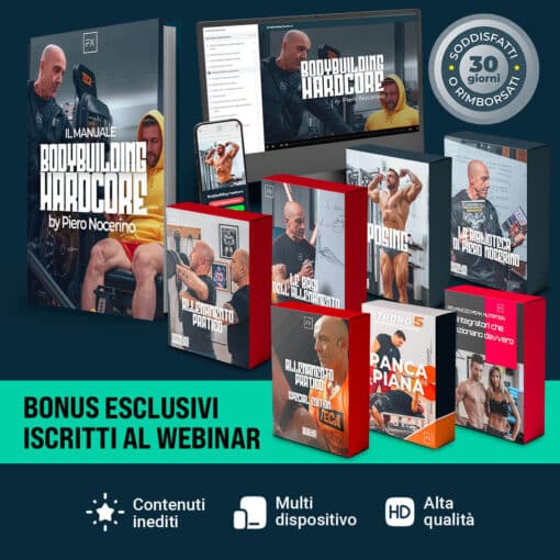 Offerta Speciale Webinar Manuale Bodybuilding Hardcore by Piero Nocerino