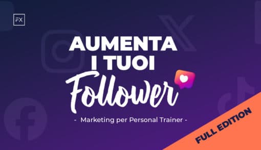 aumenta i tuoi follower marketing per personal trainer