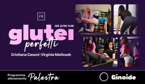 Programma di allenamento Glutei Perfetti 6 Mesi - Ginoide Tondo Palestra