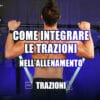 Trazioni X - come integrare le trazioni